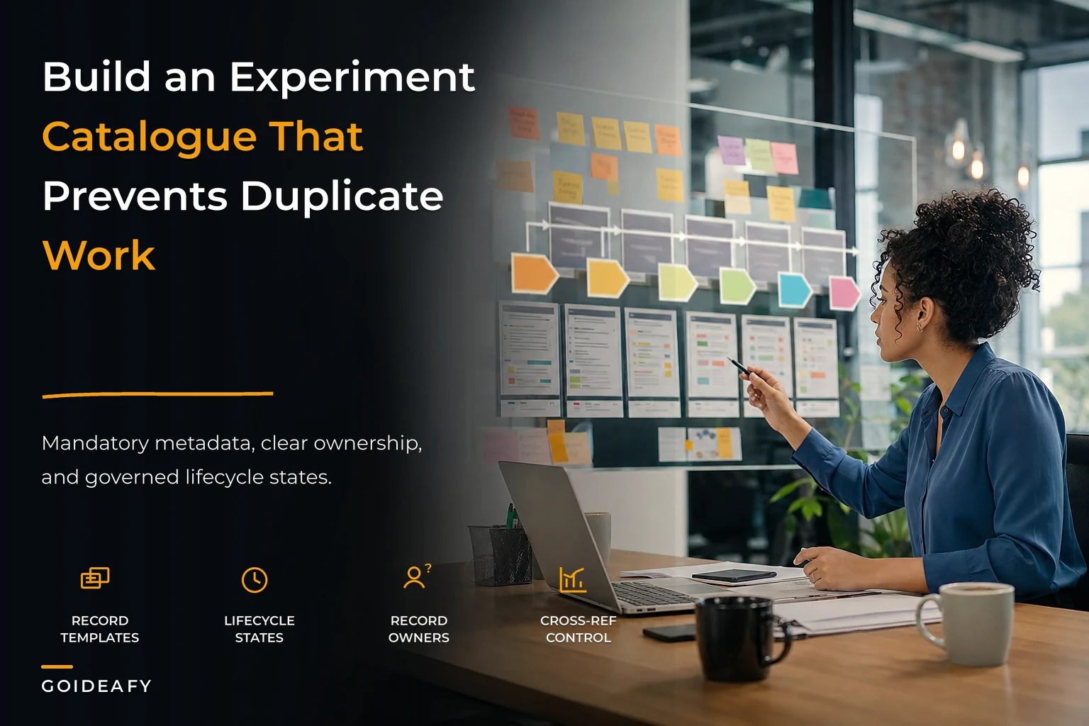 The Internal Experiment Catalogue: Record Templates, Mandatory Metadata and Lifecycle Governance to Prevent Duplication