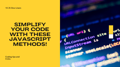 10 Powerful One-Liners JS methods to Simplify Your Code cover image