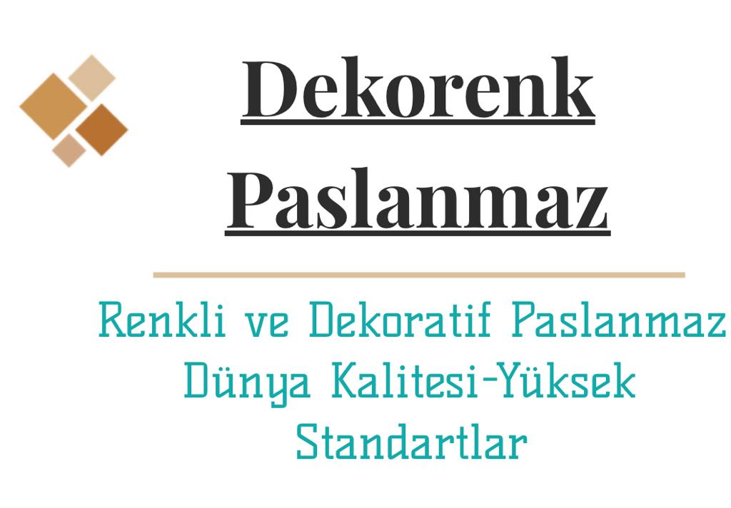 Dekorenk Paslanmaz çelik inşaat dış ticaret limited şirketi