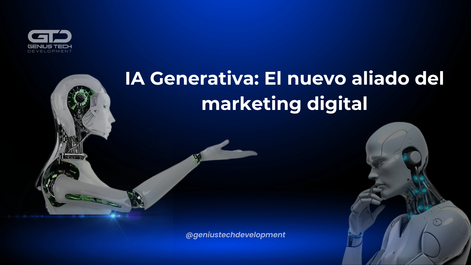 IA Generativa: El nuevo aliado del marketing digital