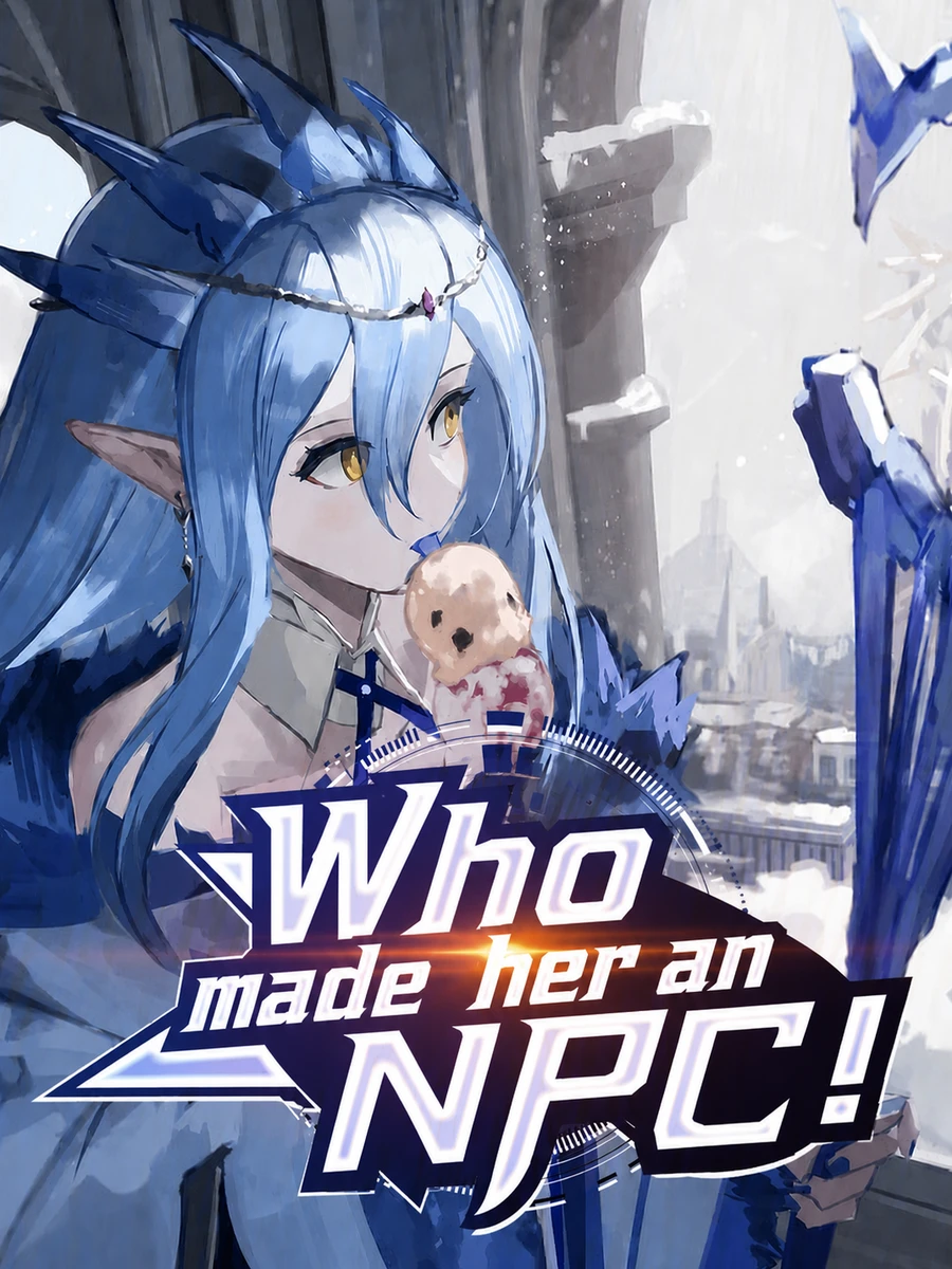 ปก (จบแล้ว) ใครทําให้เธอเป็น NPC!