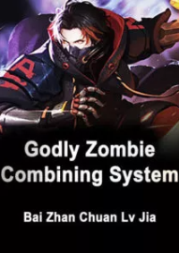 ปก ระบบสังเคราะห์ซอมบี้ Godly Zombie Combining System