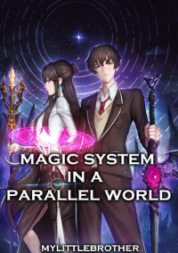 ปก Magic System in a Parallel World - ระบบเวทมนตร์ในโลกคู่ขนาน