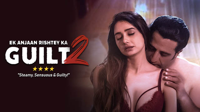 Ek Anjaan Rishtey Ka Guilt 2 (2022) Hindi Full Movie Download Web-DL 720p 1080p 480p Free