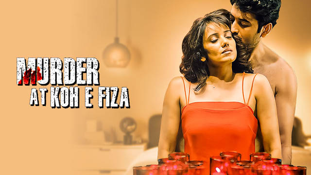 Murder At Koh E Fiza (2022) Hindi Full Movie Download HDRip 720p 1080p 480p Free