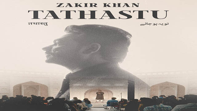 Zakir Khan: Tathastu (2022) Hindi Full Movie Download Web-DL 720p 1080p 480p Free