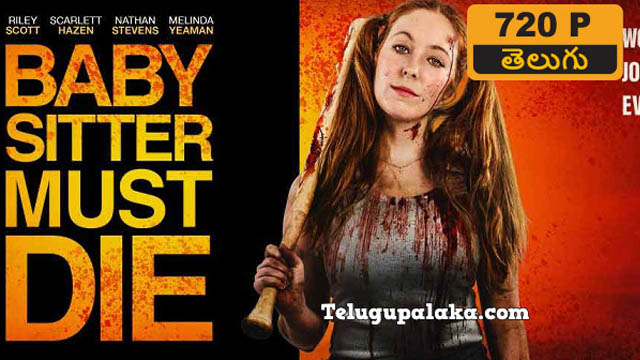 Babysitter Must Die (2020) Hindi Dubbed Full Movie Download 480p 720p 1080p HDRip ORG (Dual Audio) Free