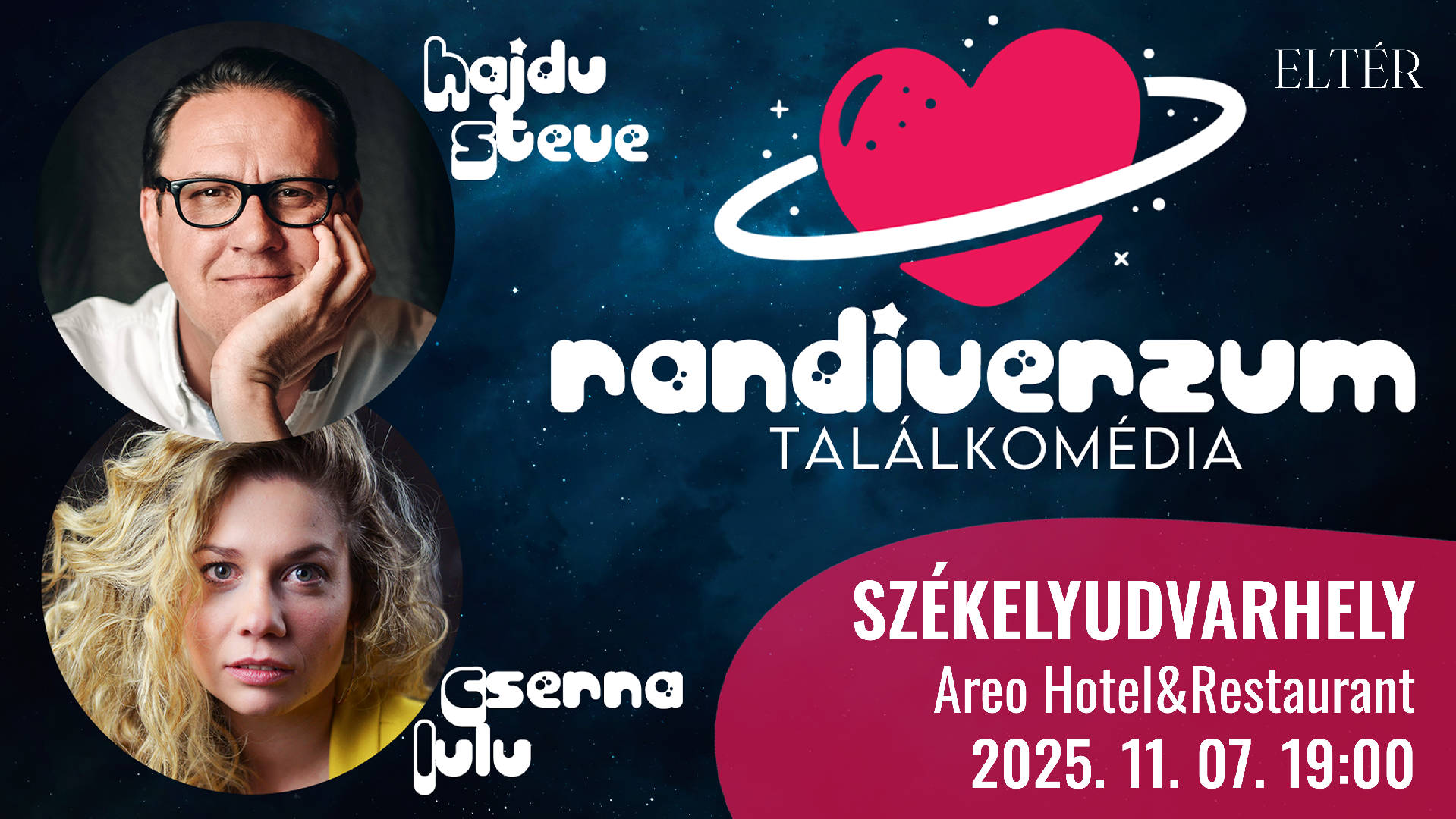 RANDIVERZUM • Hajdu Steve és Cserna Lulu • SZÉKELYUDVARHELY • 2025. 11. 07. 19:00