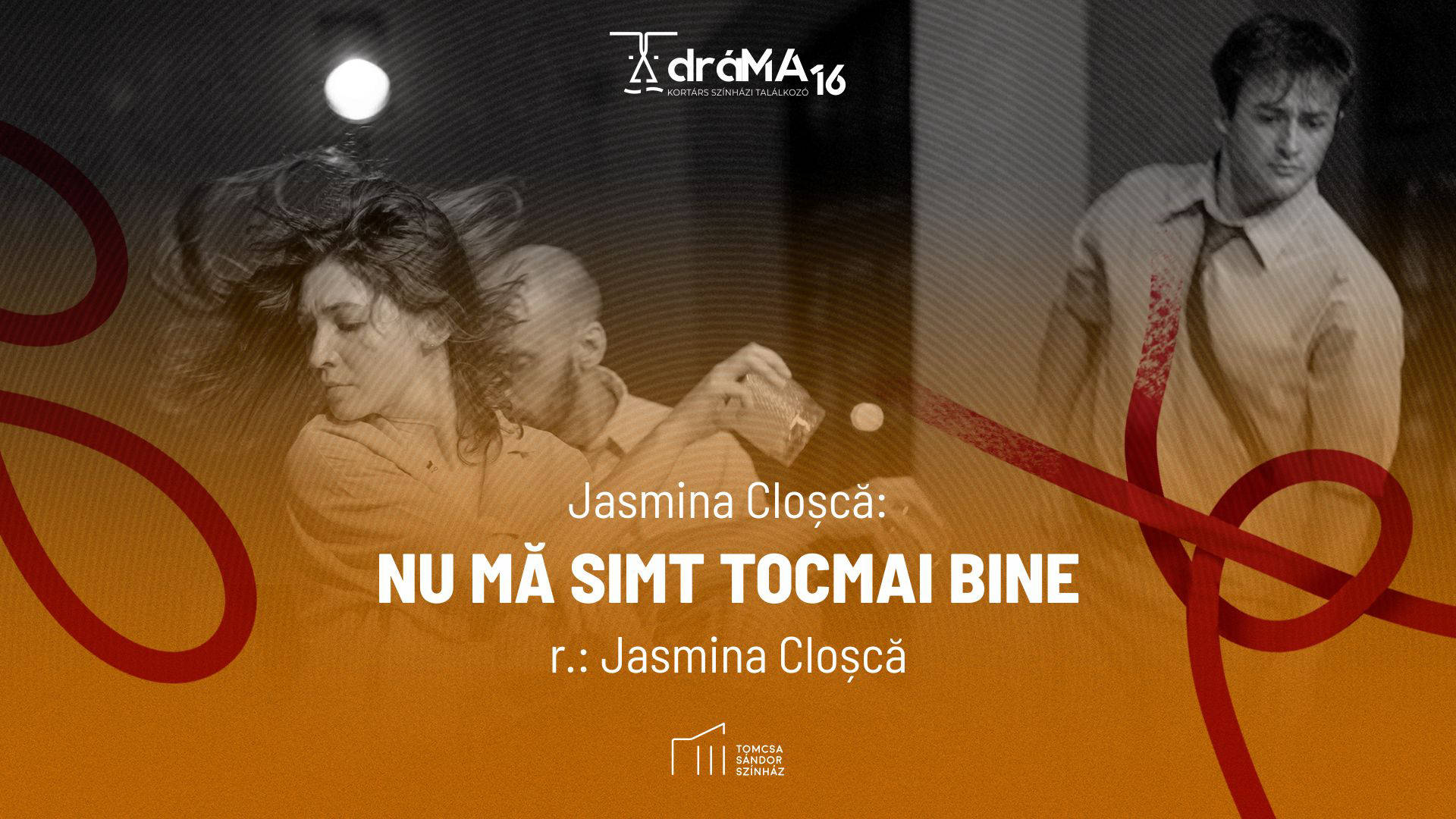 dráMA16 - NU MĂ SIMT TOCMAI BINE - szeptember 18. - 18:00