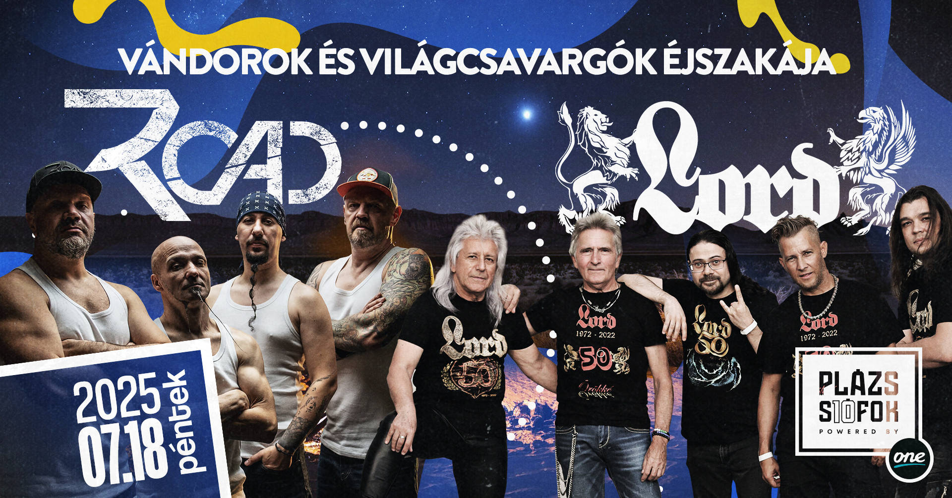 Road x Lord / Plázs Siófok / 2025.07.18.