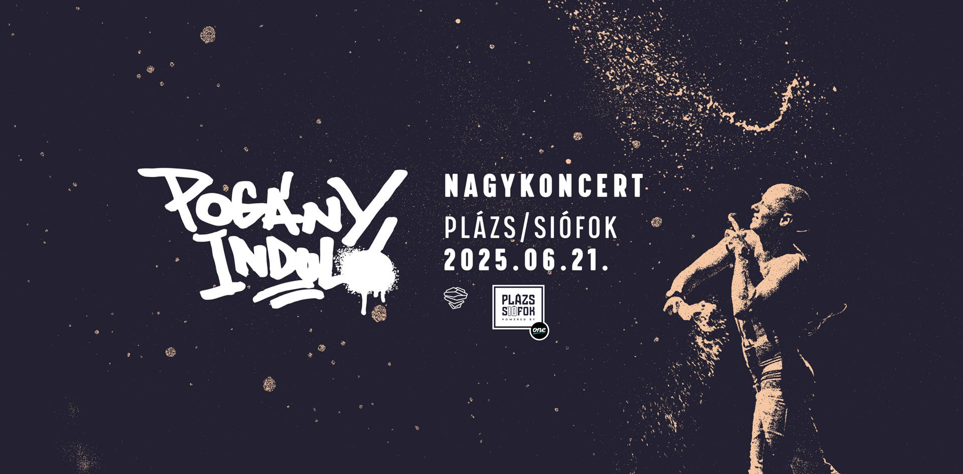 Pogány Induló / Plázs Siófok / 2025.06.21.