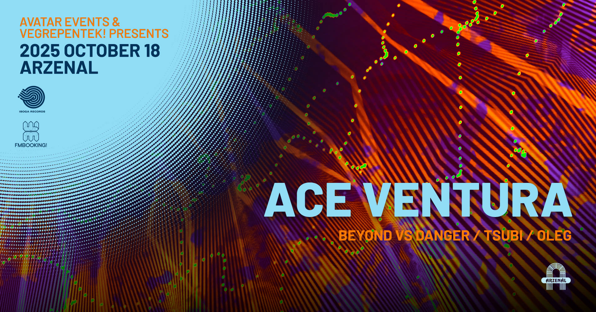 Avatar & Vegrepentek! present ACE VENTURA