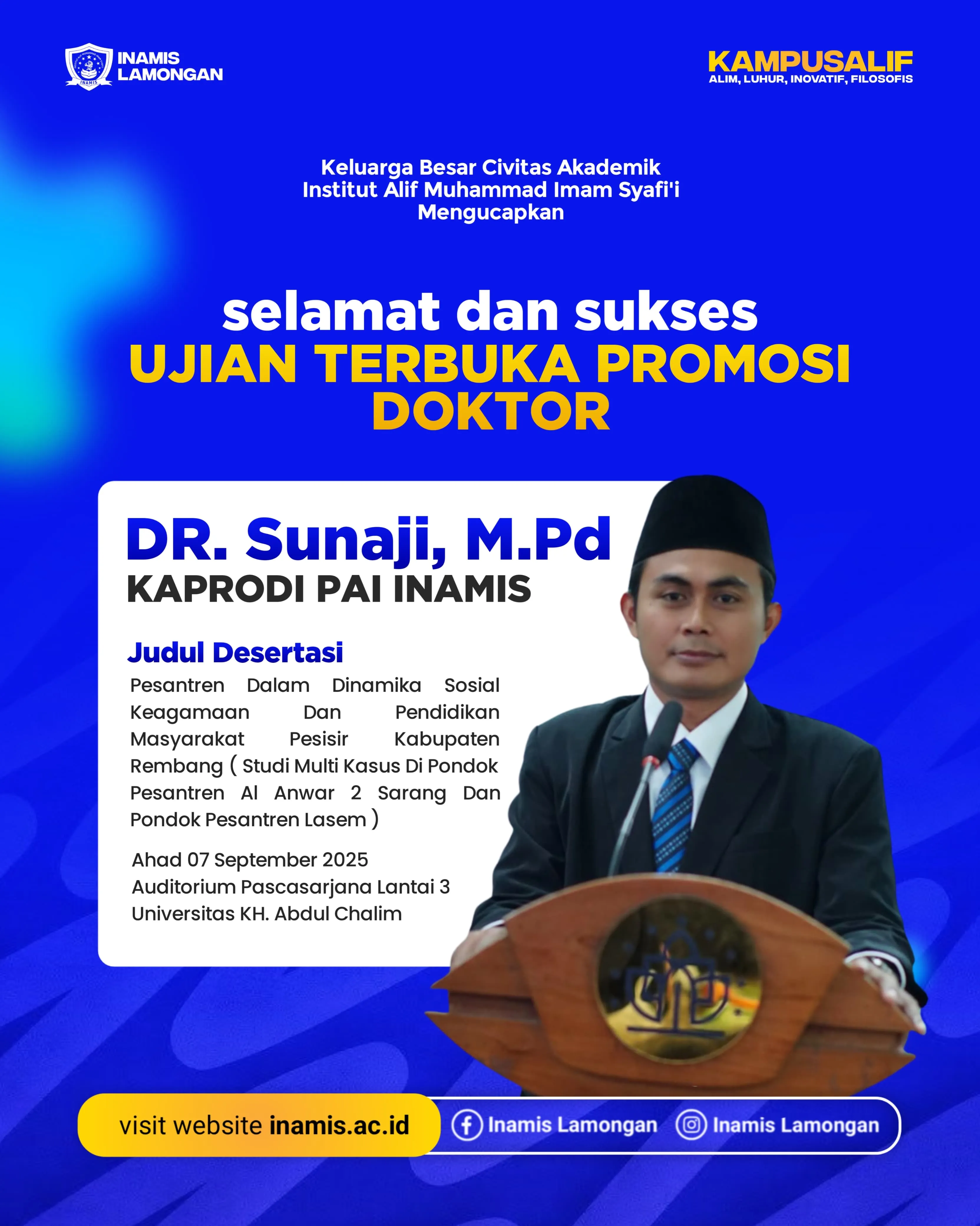 Dr. Sunaji, M.Pd. Resmi Raih Gelar Doktor: INAMIS Lamongan Tambah Satu Dosen Bergelar S3