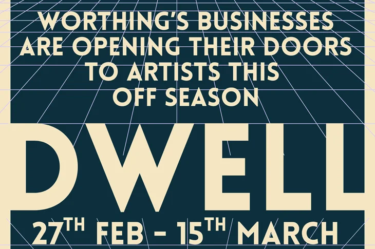 New Creative Project 'Dwell' Comes to Worthing