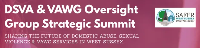 DSVA & VAWG Oversight Group Strategic Summit