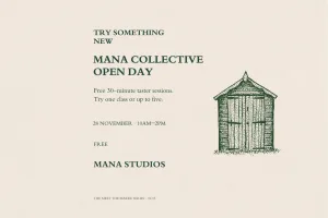 Mana Collective Open Day | Meet The Maker