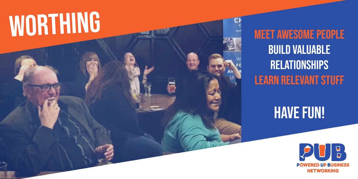 Worthing - Powered Up Business Networking - October 2026