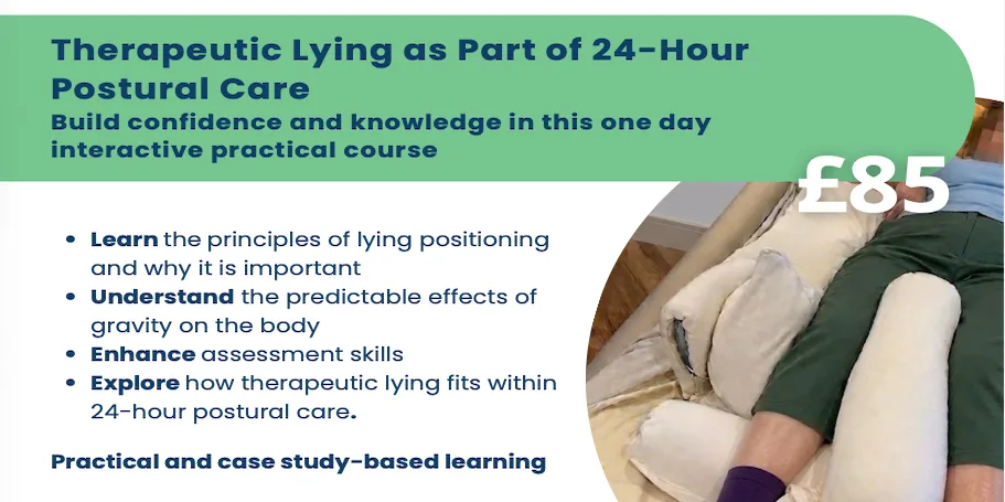 Therapeutic Lying as part of 24-Hour Postural Care