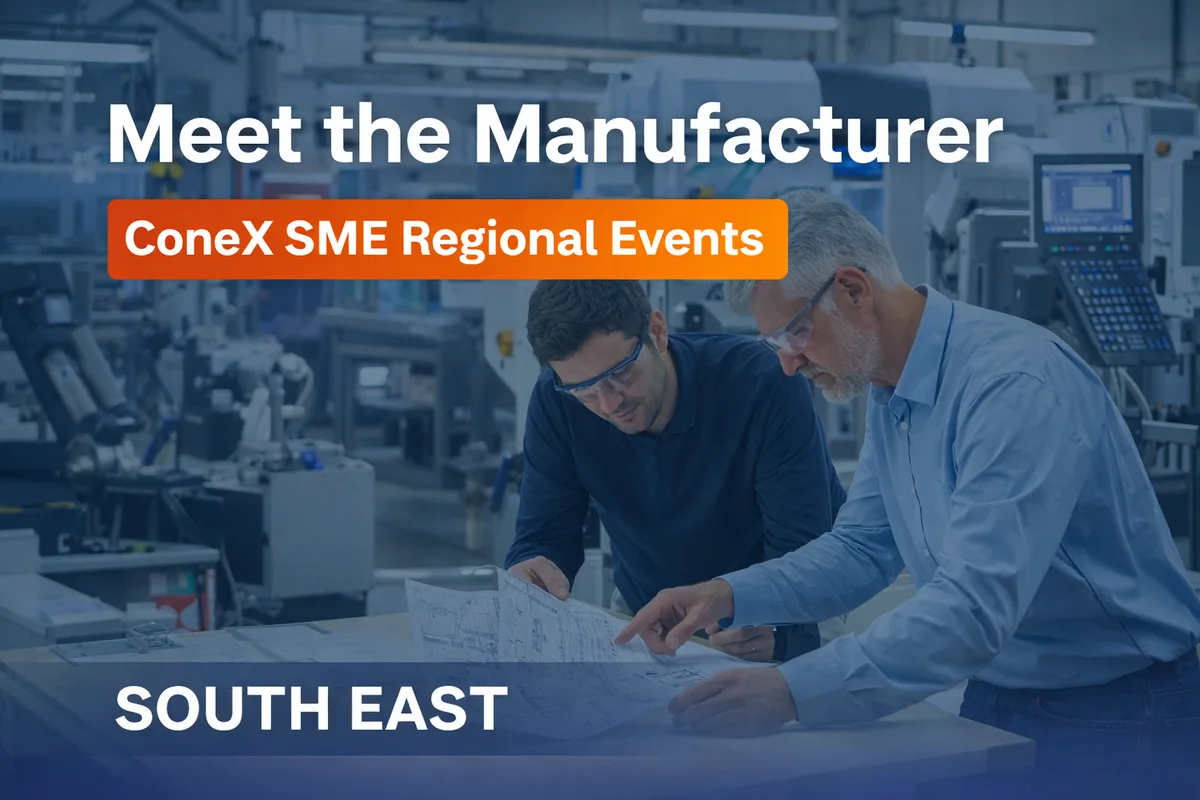 Meet the Manufacturer South East – ConeX SME Regional Roundtables