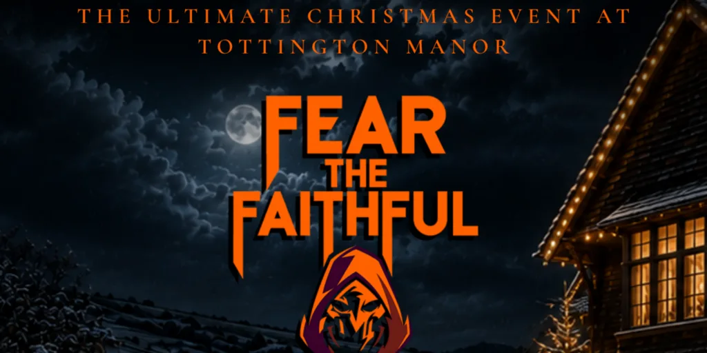 Fear the Faithful - Christmas at Tottington Manor