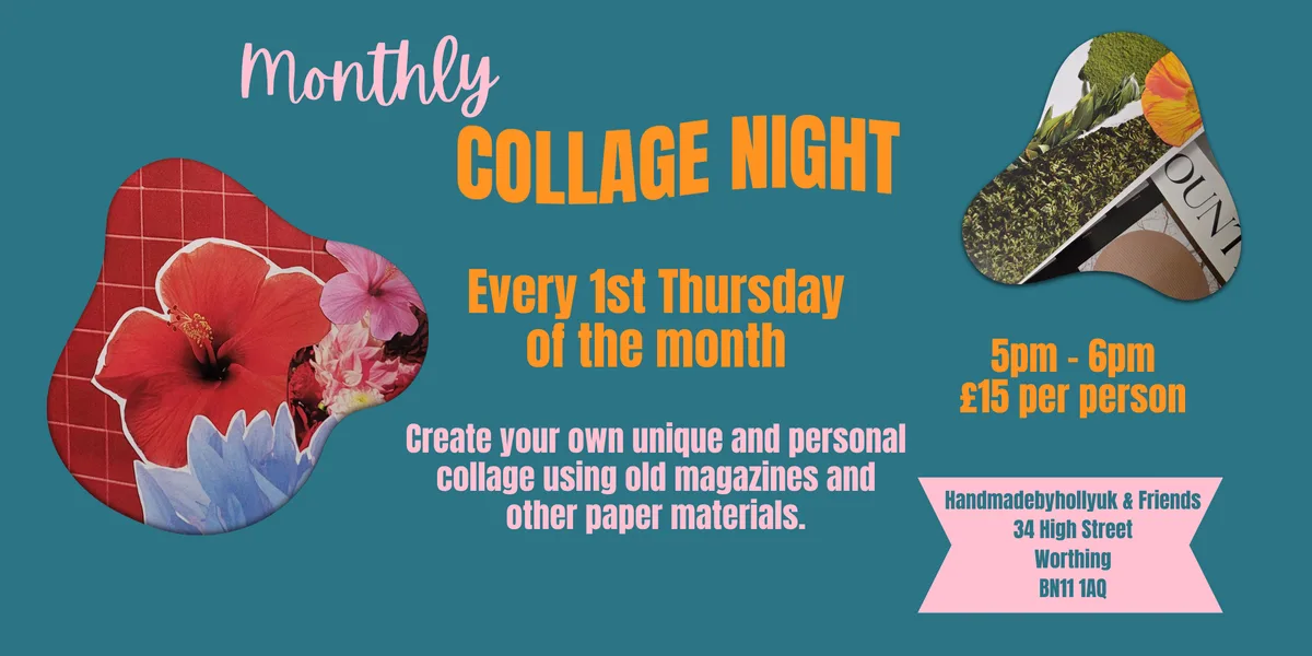 Monthly Collage Night at Handmadebyhollyuk & Friends in Worthing