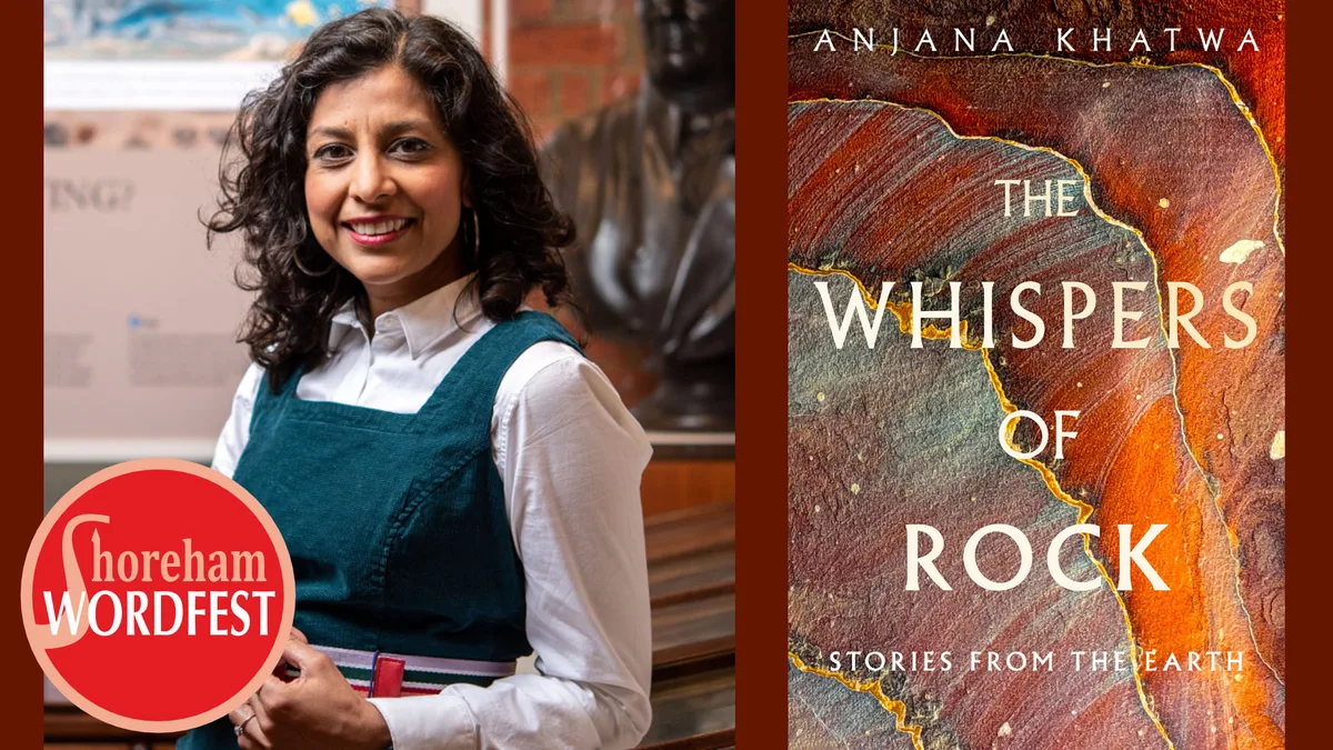 Wordfest: Dr Anjana Khatwa: The Whispers of Rock