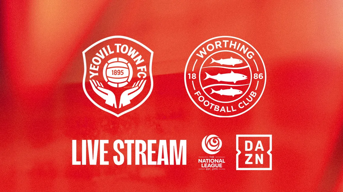 Live Screening: Yeovil Town vs Worthing FC