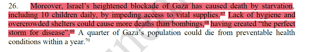 Heightened blockade of Gaza, causing 10 children to die daily from starvation