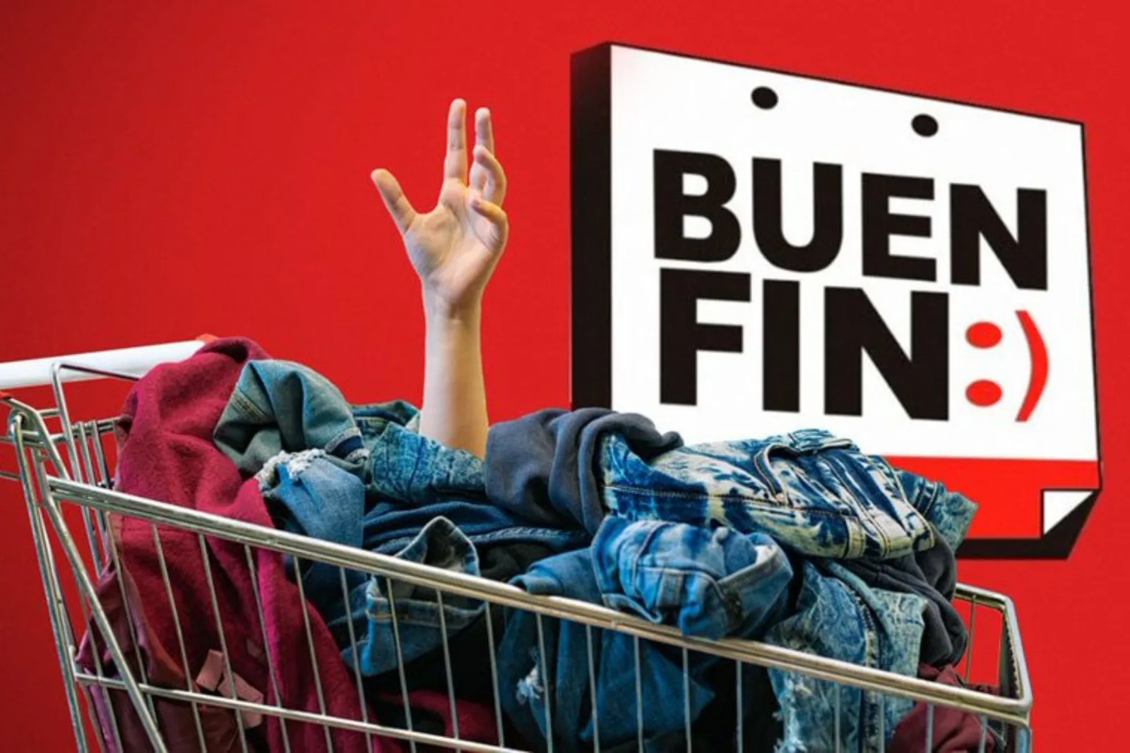 Carrito de supermercado repleto de ropa, con una mano asomando entre las prendas, junto al logo de El Buen Fin sobre fondo rojo