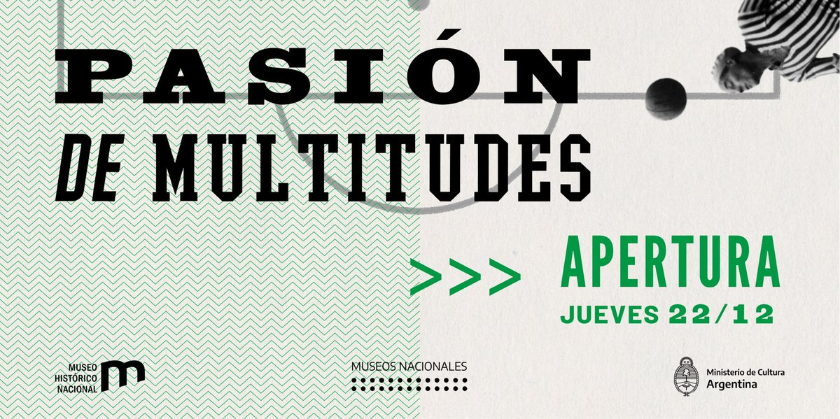 Imagen de la nota '"Pasión de Multitudes", la muestra del Museo Histórico para celebrar el amor por el futbol'