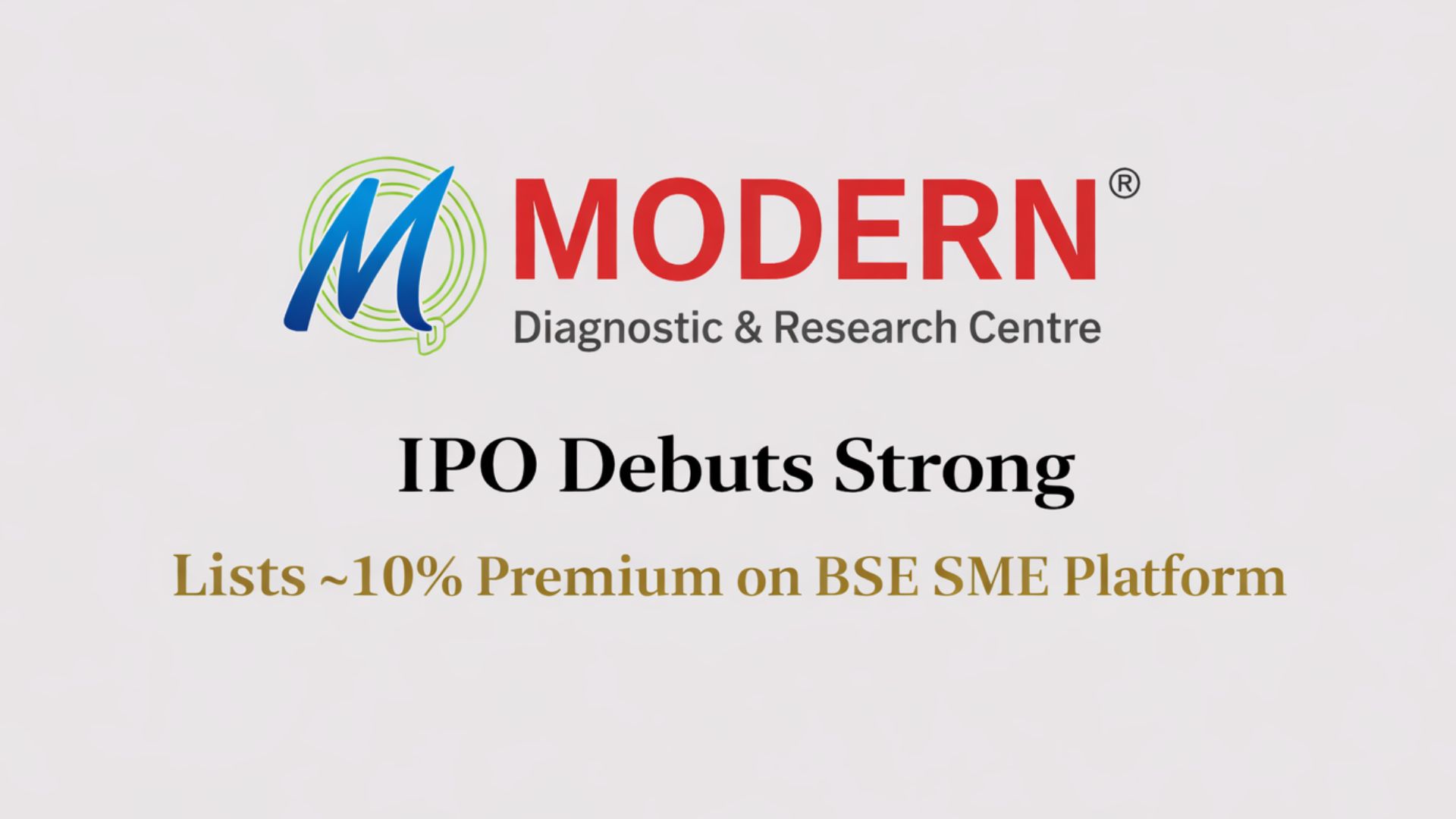 Modern Diagnostic IPO Makes Strong Market Debut on BSE SME Platform