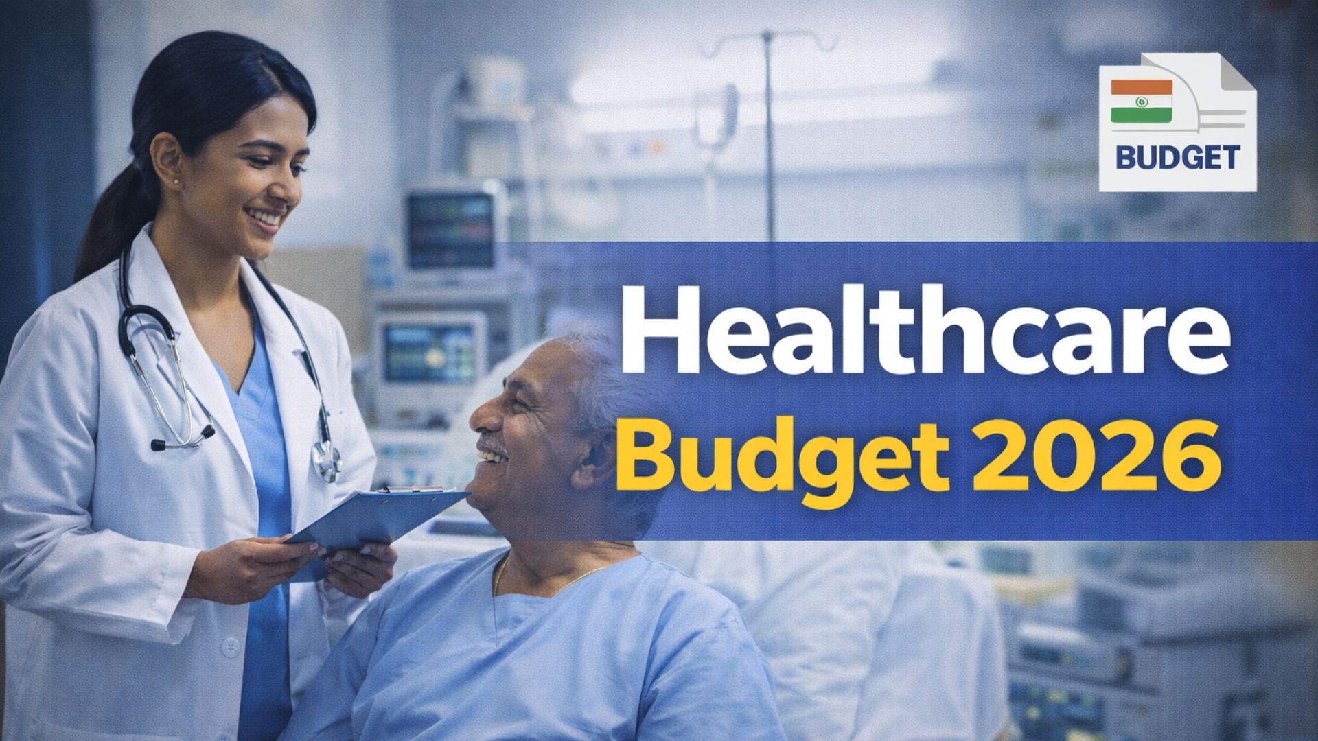 Healthcare Spending Seen on Steady Path as Budget Focuses on Infrastructure and Access