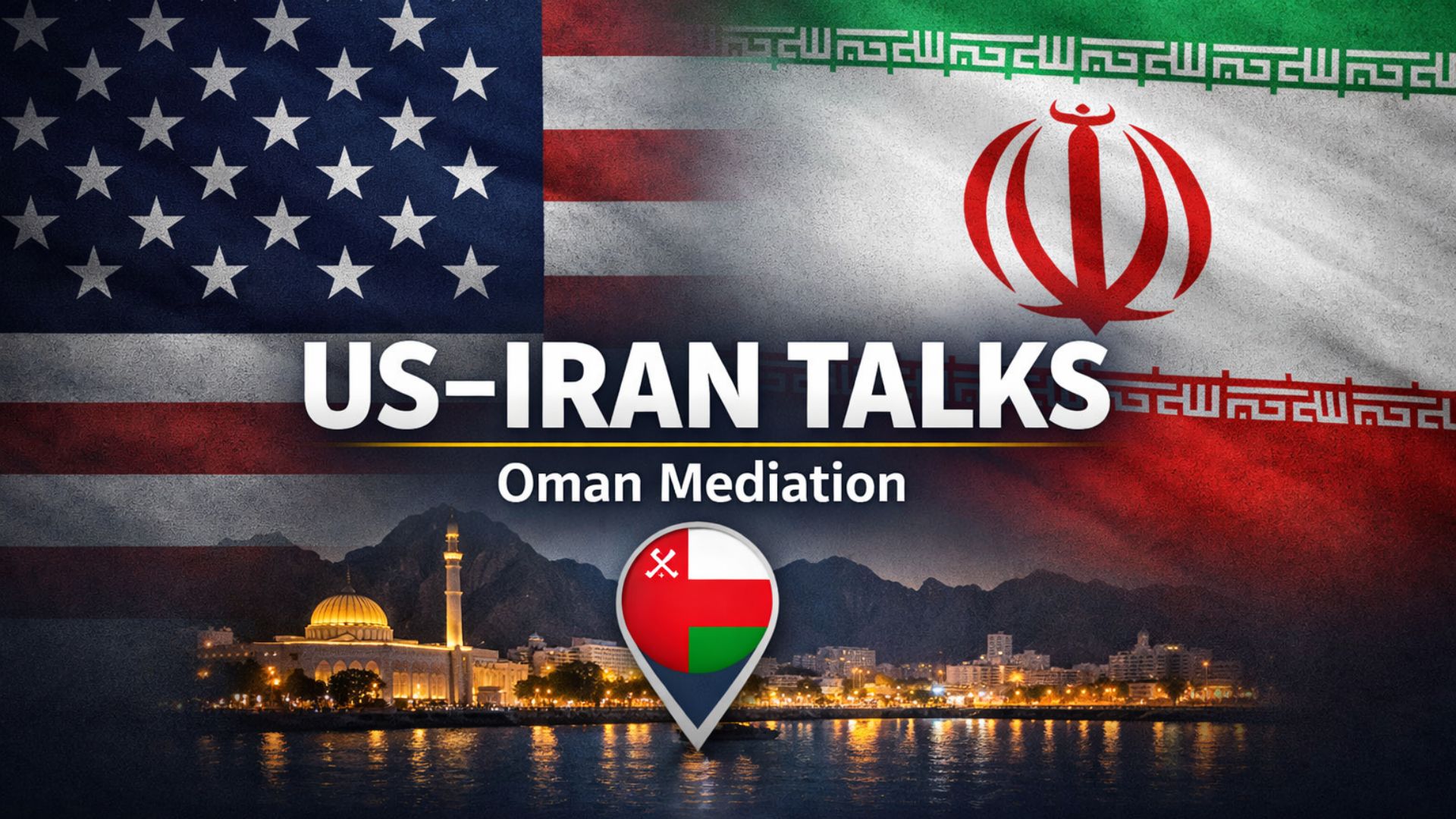 US–Iran Indirect Talks in Oman Signal Diplomatic Push to Contain Nuclear and Regional Risks
