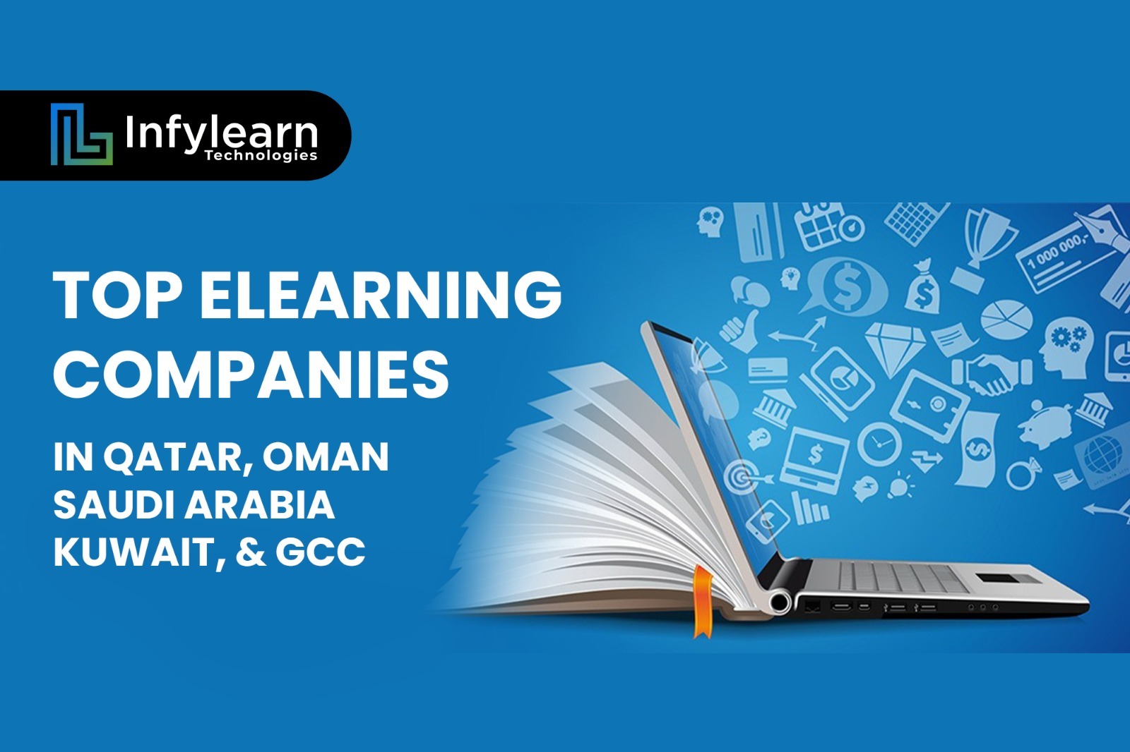 Top eLearning Companies in Qatar, Oman, Saudi Arabia, Kuwait, and GCC