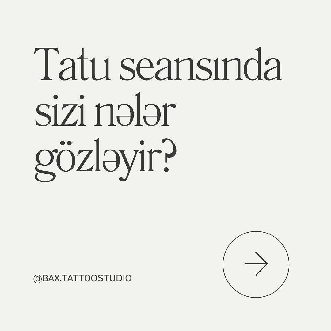 İlk dəfə tatu etdirməyinizdən asılı olmayaraq, seans ərzində tatu mədəniyyəti və @bax.tattoostudio-nu kəşf edib mümkün olan ən yaxşı təcrübəni yaşamağ