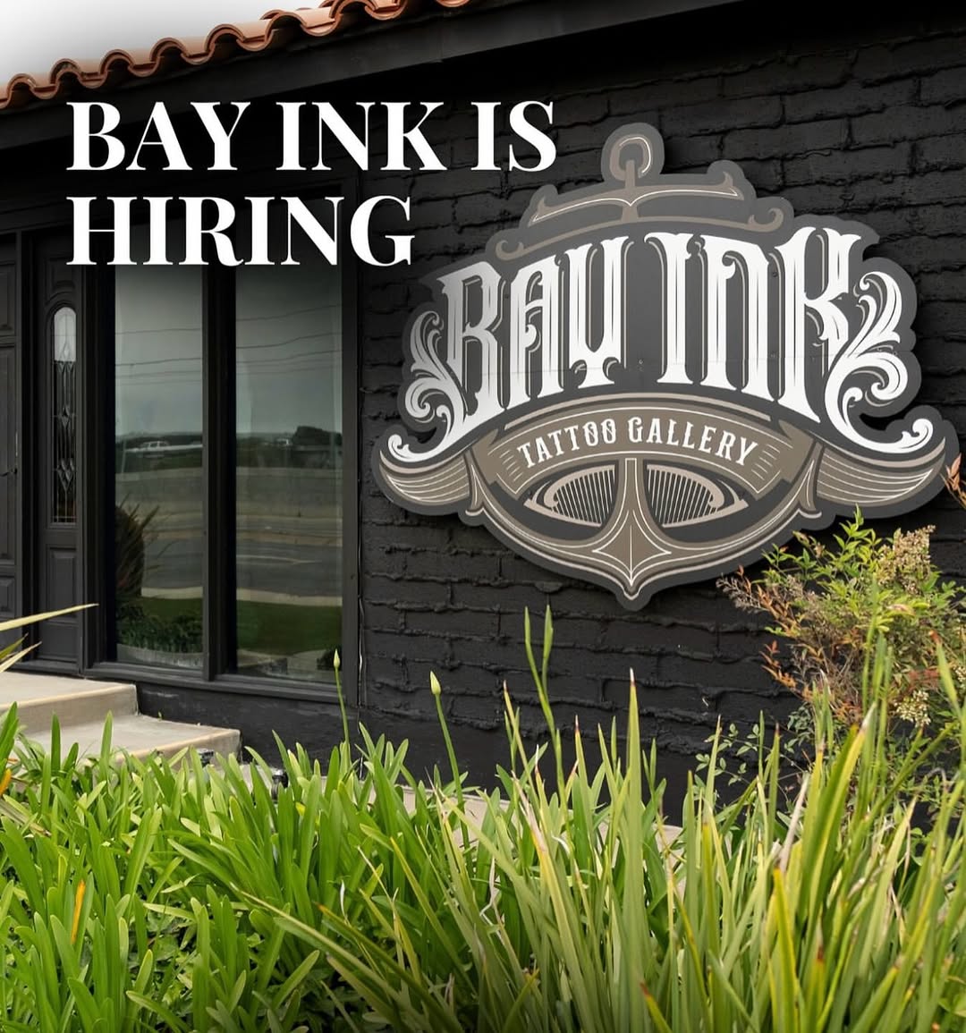  Bay Ink Tattoo is Hiring! 
We’re growing and looking for talented Tattoo Artists to join our team at our La Jolla and Bay Park locations. If you’re p