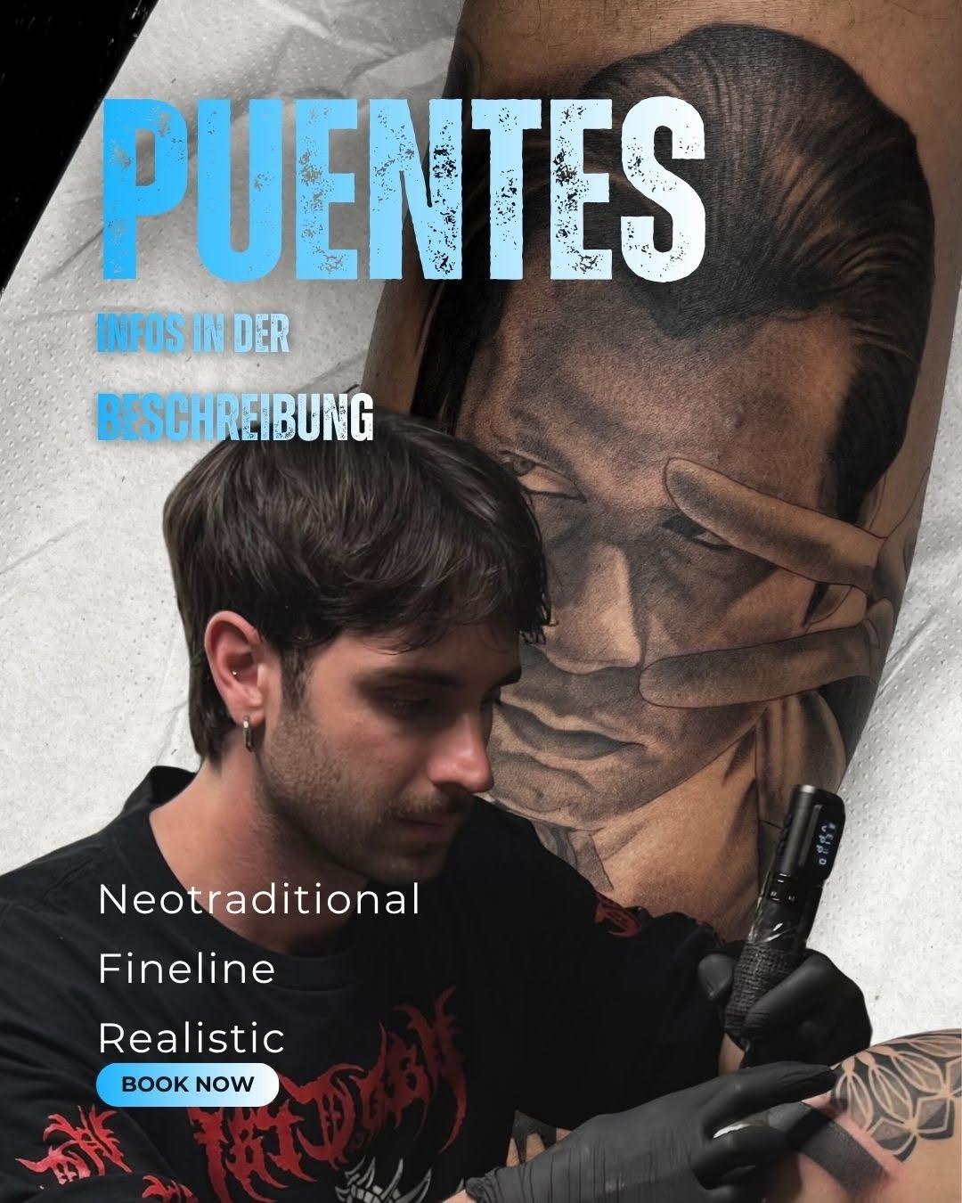 Manche Tattoos sind mehr als nur Motive.
Sie erzählen deine Geschichte.

Vom 14.04. – 18.04. ist Puentes bei uns im Studio und bringt feinste Kunst un