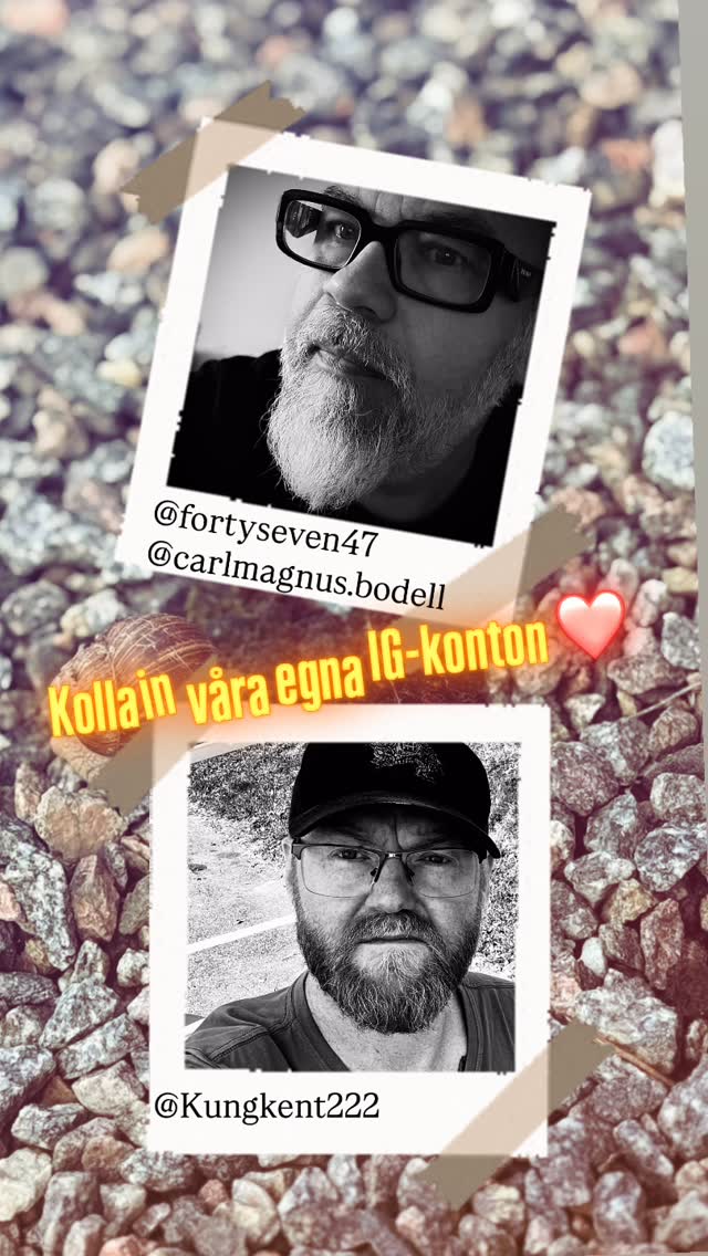 Kolla även in våra personliga konton här på IG, mycket smått och gott där också ❤️

@fortyseven47 @carlmagnus.bodell @kungkent222