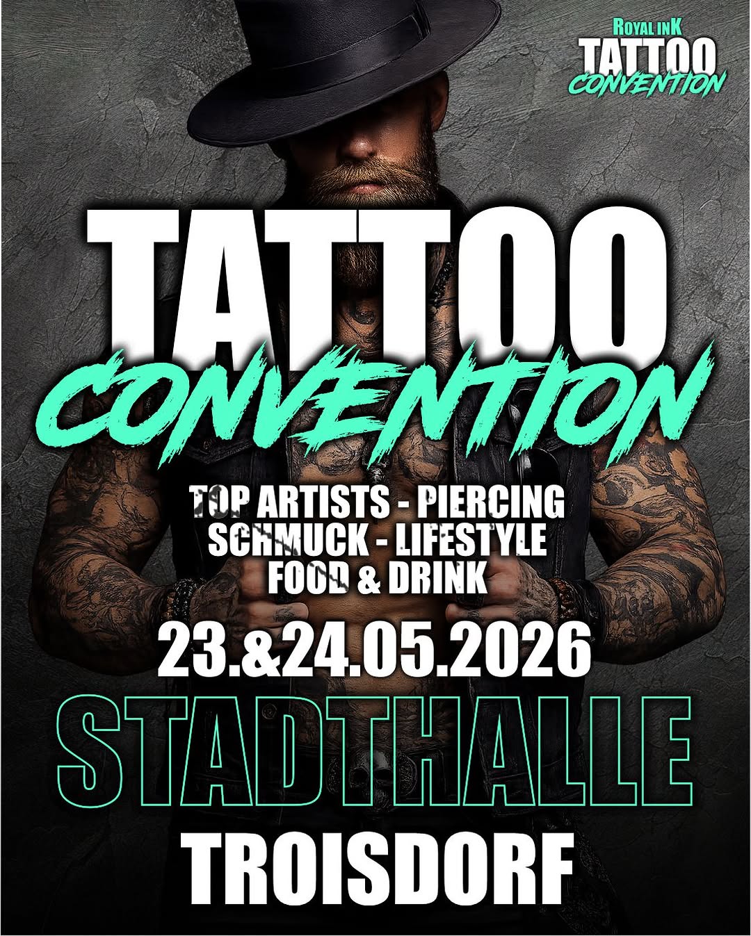 Tattoo Convention Troisdorf
️ 23.&24.05.2026
 Stadthalle Troisdorf (Kölner Str. 167, 53840 Troisdorf)
 Sa: 11-22 | So: 11-18 Uhr

Die Tattooconvention