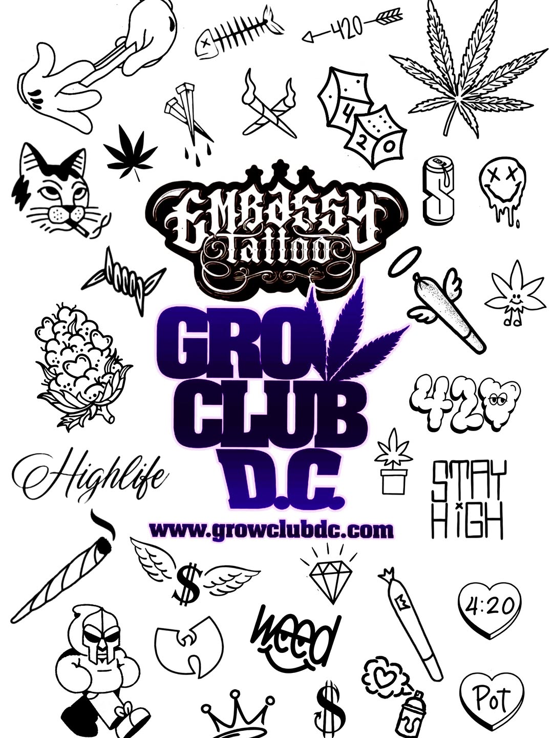  420 Tattoo flash Event at @growclubdc WashingtonDC 

Join us on April 20th for a special 420 Celebration with flash tattoos! 2 per person,  no placem