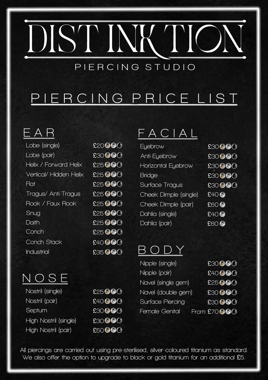 ✨ UPDATED PIERCING PRICE LIST ✨

Our piercing prices have now been updated and are available to view in studio and online.

All piercings are carried 