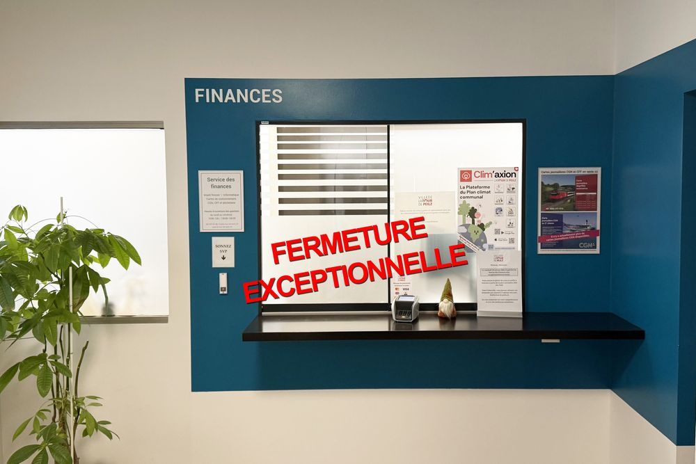 Fermeture exceptionnelle du guichet des Finances · Vendredi 30 octobre
