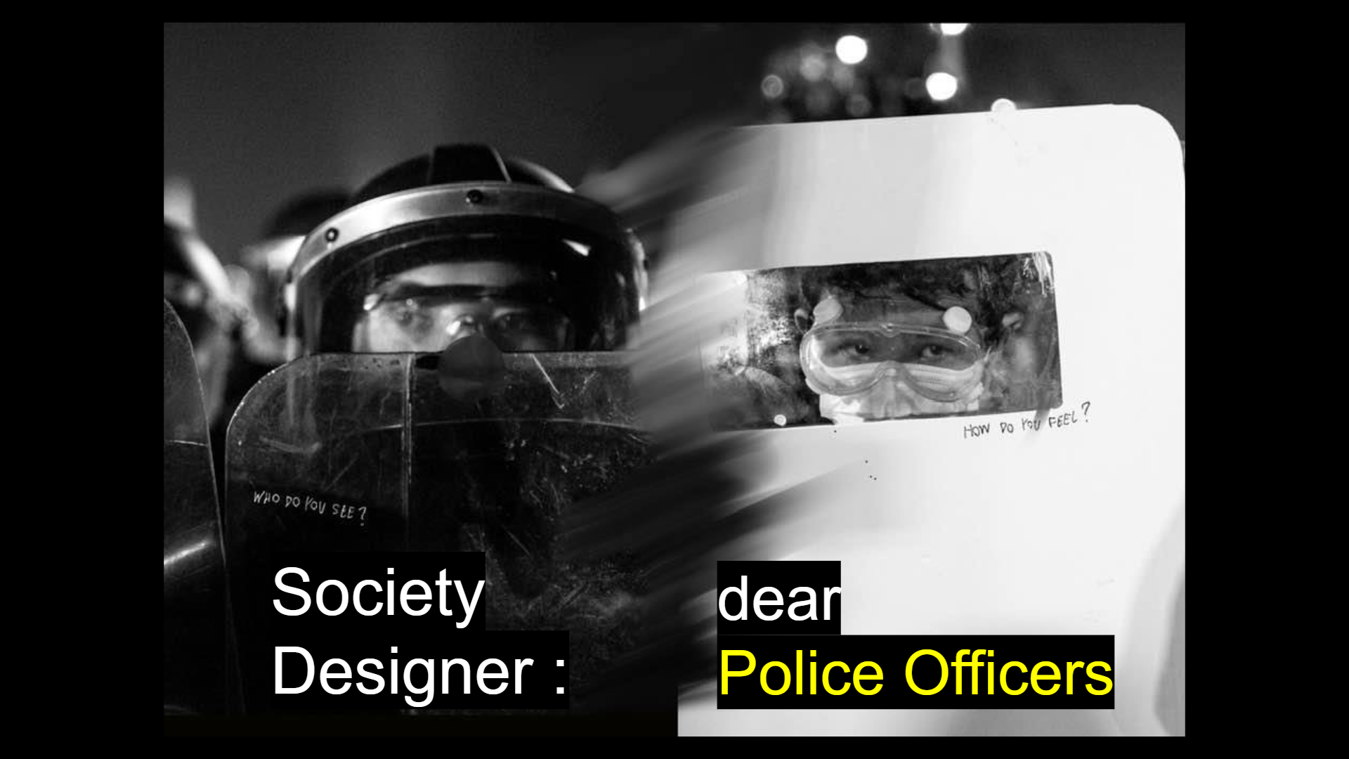 ภาพประกอบไอเดีย Society Designer: Dear Police Officers 
