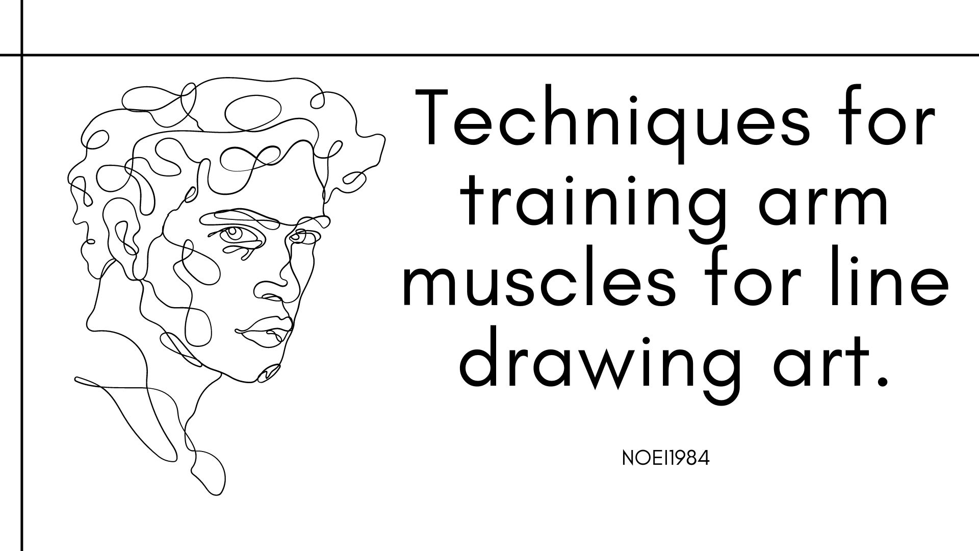 ภาพประกอบไอเดีย เทคนิคการฝึกกล้ามเนื้อแขนสำหรับศิลปะการวาดเส้น TH/EN