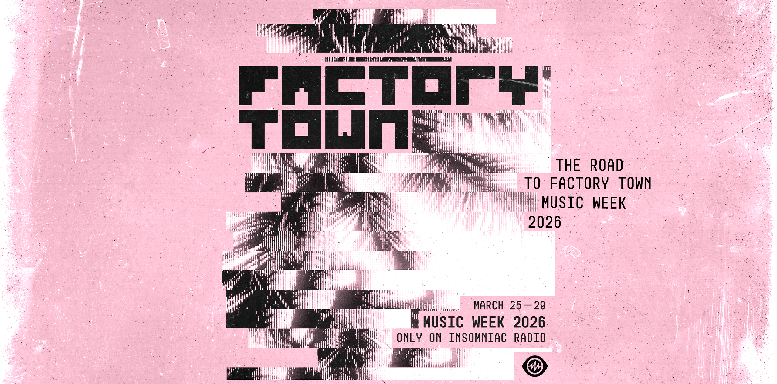 Factory Town Live Sets & Artist Interviews