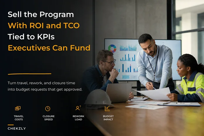 Sell your inspection program: ROI, TCO and budget templates tied to operational KPIs