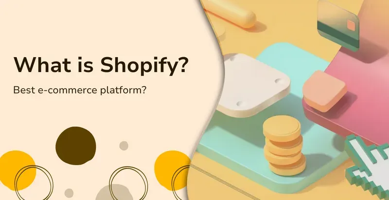What is Shopify & How Does it Work in 2024 - A Detailed Guide