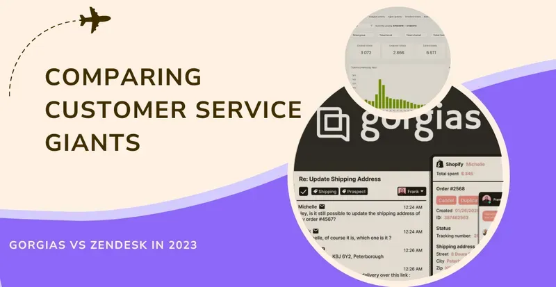 Gorgias vs Zendesk: Customer Service Showdown 2024!