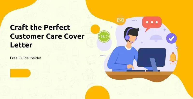 Craft the Perfect Customer Care Cover Letter: Free Guide Inside! post image