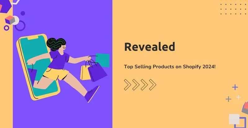 Revealed: Top Selling Products on Shopify 2024! post image